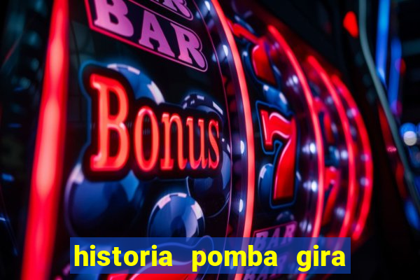 historia pomba gira maria padilha das almas